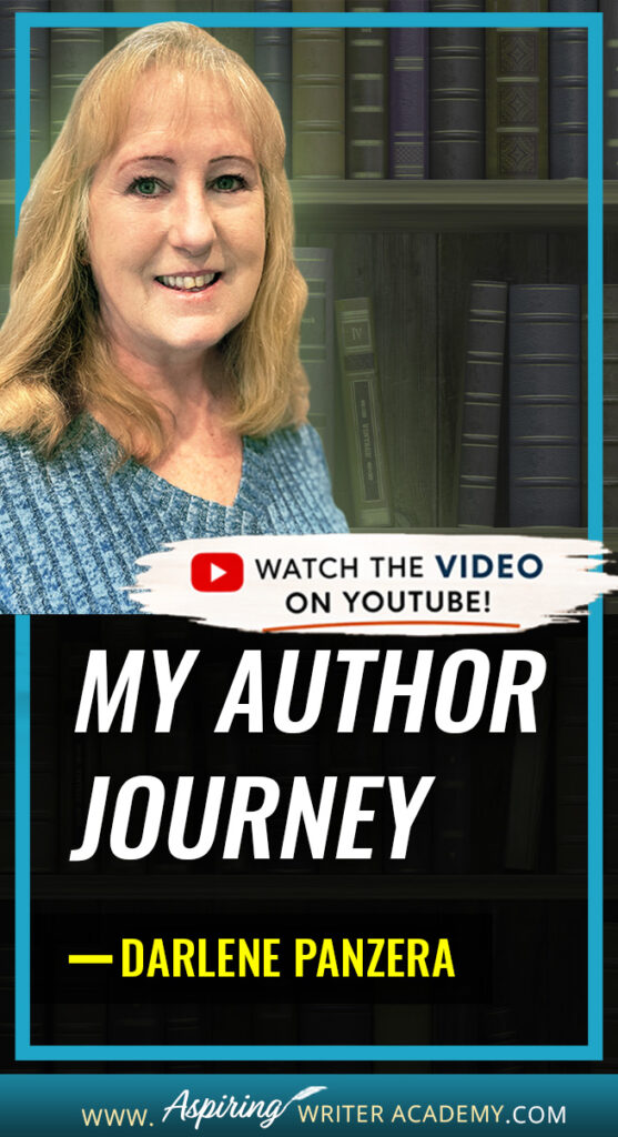 While writing your fictional novel, you may feel overwhelmed or frustrated when life throws you unexpected problems. You may wonder if you’ll ever finish your book or if it will ever be published. Will all your hard work be worth the effort? Will you ever hold your book in your hands and see it in print? See what’s possible when you follow your dream as award-winning author, Darlene Panzera, takes you behind the scenes and shares all the ups and downs of her author journey.