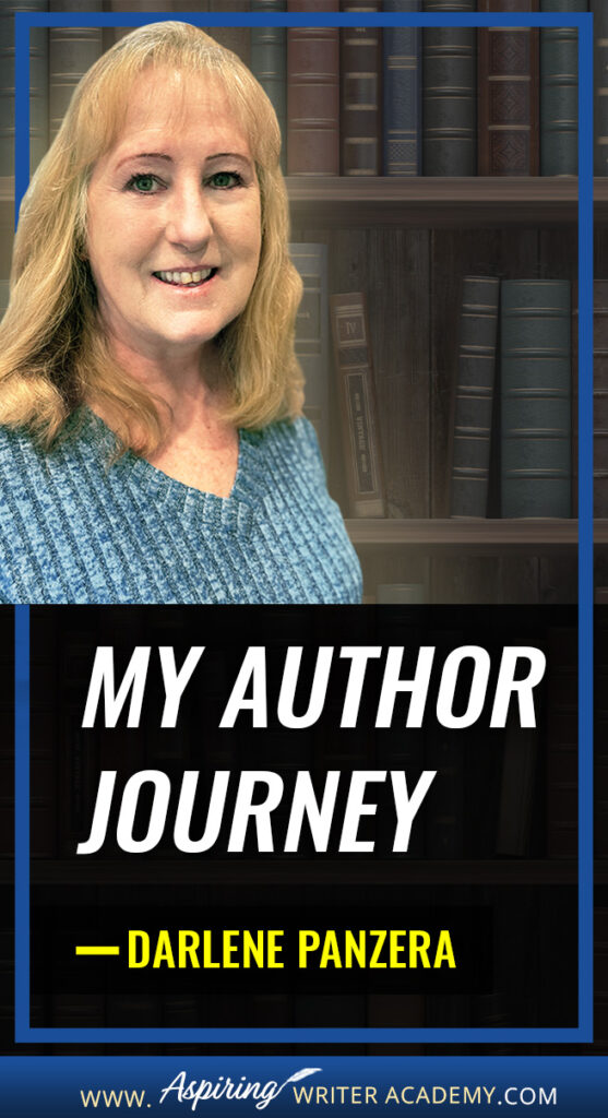 While writing your fictional novel, you may feel overwhelmed or frustrated when life throws you unexpected problems. You may wonder if you’ll ever finish your book or if it will ever be published. Will all your hard work be worth the effort? Will you ever hold your book in your hands and see it in print? See what’s possible when you follow your dream as award-winning author, Darlene Panzera, takes you behind the scenes and shares all the ups and downs of her author journey.