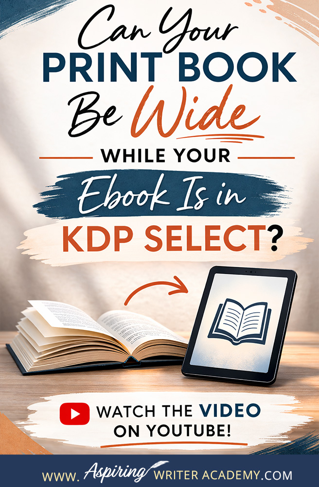 Can your print book still be wide if your ebook is in KDP Select? In this video, I explain the exact rules indie authors need to know about Amazon KDP exclusivity, Kindle Unlimited, and print distribution. Watch before enrolling your book in KDP Select!