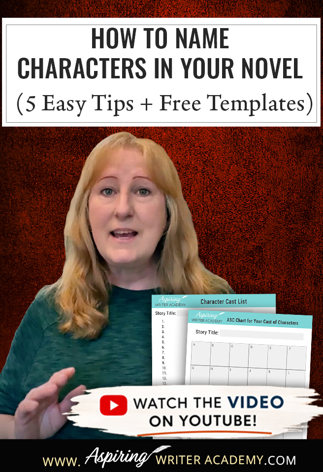 Need help naming characters in your novel? Discover 5 simple character naming tips for fiction writers, including how to choose names with meaning, avoid common naming mistakes, and keep your cast organized. This post also includes free downloadable writing templates: a Character Cast List and ABC Chart for your cast of characters. Perfect for romance, fantasy, historical fiction, and first-time novel writers.