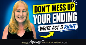 Learn how to write Act 3 of the three act structure with a powerful climax, resolution, and final scene that readers will remember. This step-by-step guide breaks down Act 3 into five clear beats—revelation, decision, climax, resolution, and final image—using movie examples to help you craft a satisfying story ending.