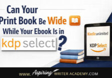 If you’re an indie author wondering whether your print book can be wide while your ebook is enrolled in KDP Select, this guide explains exactly how it works. Learn the difference between ebook exclusivity and print distribution so you can maximize Kindle Unlimited benefits without limiting your print book sales. Perfect for self-publishing authors using Amazon KDP.