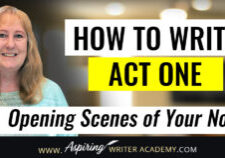 If you’re stuck on how to start your novel, this guide to writing Act One will help. Discover how to craft engaging opening scenes, introduce your main character, build your story world, and create a compelling story question that keeps readers turning pages. A must-read for anyone serious about writing a strong first chapter.