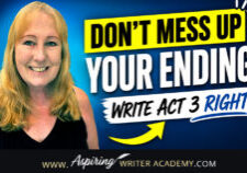 Learn how to write Act 3 of the three act structure with a powerful climax, resolution, and final scene that readers will remember. This step-by-step guide breaks down Act 3 into five clear beats—revelation, decision, climax, resolution, and final image—using movie examples to help you craft a satisfying story ending.